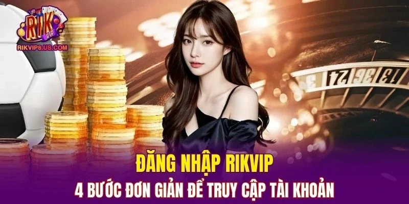 Đăng nhập RIKVIP