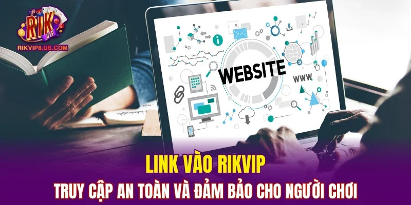 Link vào RIKVIP