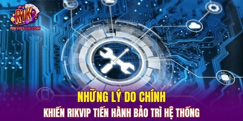 Lý do chính khiến thương hiệu tiến hành nâng cấp hệ thống